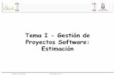 Tema I - Gestión de Proyectos Software: EstimaciónPS... · Procesos de Software Técnica Delphi de banda ancha (Bohem, 1981): 1. El coordinador proporciona a cada experto una especificación