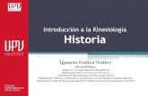 Introducción a la Kinesiología Historiaacademico.upv.cl/doctos/KINE-2007/{25FF8CB4-A500-48CA-AF97...DOCENCIA EN KINESIOLOGIA. En ellas participaron masivamente: académicos, alumnos
