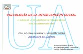 PSICOLOGÍA DE LA INTERVENCIÓN SOCIALrua.ua.es/dspace/bitstream/10045/12456/1/La construcción de... · 3 CASAS, F. (1996): Bienestar social. Una introducción psico-sociológica.