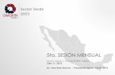 5ta. SESIÓN MENSUAL - canacintrapuebla.org.mx Sesion Mensual Sector... · Orden del día 5ta. Sesión Mensual Sector Verde 18:00 Saludo y bienvenida nuevos socios. 18:05 Presentación