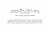 Dobles especialidades - consev.es · PRIMERA ESPECIALIDAD GUITARRA/SEGUNDA ESPECIALIDAD ... - Reducción de partituras I (4 ECTS)! ... - Fuentes históricas del Renacimiento y barroco