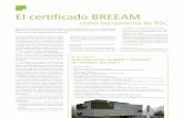 El certificado BREEAM - compromisorse.com pr bream.pdf · define y mide los requisitos medioambientales y sociales a incorporar en una edificación prestando ... otorgación de puntos