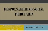 RESPONSABILIDAD SOCIAL TRIBUTARIA - facpce.org.ar · Beneficios para empresas que disponen de ... Respetar los derechos de los contribuyentes ... Poseer actualizado el codificador