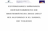 ESTÁNDARES MÍNIMOS DEPARTAMENTO DE MATEMÁTICAS 2016-2017 IES ALFONSO X EL SABIO, DE ...iesalfonsox.es/wp-content/uploads/2015/10/PROGRAMACIÓN... · 2016-12-18 · Descomposición