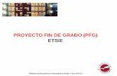 PROYECTO FIN DE GRADO (PFG) ETSIE - bib.us.esbib.us.es/arquitectura/sites/bib3.us.es.arquitectura/files/...16_1.pdf · Biblioteca de Arquitectura. ... Contiene: libros, tesis, actas