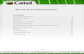 Manual de uso Plataforma Catel - catelcomunicaciones.com · Paso 9 Una vez que se haya efectuado el cobro de servicio, aparecerá el recuadro de selección de impresoras (la impresión