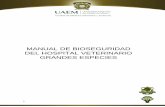 MANUAL DE BIOSEGURIDAD DEL HOSPITAL ... - …conevet.org.mx/appvisitas2013/public/uploads/18_9_11__9.pdf · de este manual de bioseguridad, y deberán cumplir con el reglamento para