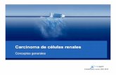 Carcinoma de células renales - …mauriciolema.webhost4life.com/CES2013/files/CES_2013_RCC.pdfEritrocitosis es un sindrome paraneoplásico frecuente (3%) Pero la anemia es más común