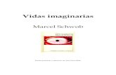 Vidas imaginarias -Marcel Schwob - DDOOSSddooss.org/libros/Schwob_Marcel.pdf · Vidas imaginarias Marcel Schwob 2 Ilustración de tapa: Rene Magritte. "El espejo falso". En plena