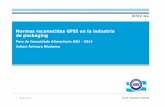 9 - Normas reconocidas GFSI en la industria de packaging rev - Normas... · Modulo 13 –Requisitos Fundamentales de Inocuidad Alimentaria –BPM para ... Contenido de la ISO TS 22002-2