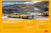 CONSTRUYENDO - Sika Perú · PDF fileUna de las constructoras más importantes del país ... requerimientos que involucran diversos aspectos y etapas del ... el agua e irrigar todo