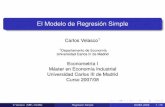El Modelo de Regresión Simple - Departamento de Economíacavelas/EMEI/tema2.pdf · El Modelo de Regresión Simple Objetivos 1 Propiedades del modelo de regresión simple. 2 Estimación