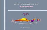Breve Manual de Maxima - Universidad Nacional de Piura€¦ · 2. uncionamienF to de Maxima 9 2.1. Interfaz de cuaderno ... Solución de Ecuaciones ... Sistemas de ecuaciones diferenciales