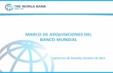 MARCO DE ADQUISICIONES DEL BANCO MUNDIAL · Banco Mundial–Referencias y datos Organización internacional especializada que provee asistencia financiera y técnica para países