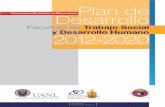 Facultad de Trabajo Social y Desarrollo Humanotransparencia.uanl.mx/secciones/plan_de_desarrollo/archivos/planes... · Reflexión final / 70 ... Plan de Desarrollo 2012-2020 Facultad