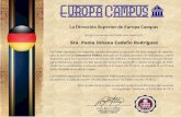 Sra. Paola Johana Cedeño Rodríguez - europacampus.com · La Dirección Superior de Europa Campus otorga el presente certificado internacional a: Por haber aprobado los requisitos