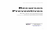 Recursos Preventivos - urbicad.comurbicad.com/mico/recursos preventivos.pdf · Última modificación de este documento : 20 Enero 2014 Recursos Preventivos En las obras de Construcción