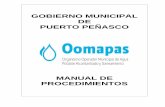 GOBIERNO MUNICIPAL DE PUERTO PEÑASCO€¦ · Manual de Procedimientos Organismo Operador Municipal de Agua Potable Alcantarillado y Saneamiento Propiedad del H. Ayuntamiento de Puerto
