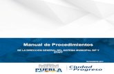 Manual de Procedimientos - …gobiernoabierto.pueblacapital.gob.mx/transparencia_file/smdif/2017/... · 3 Manual de Procedimientos de la Dirección General del Sistema Municipal DIF