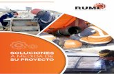 SOLUCIONES A MEDIDA DE - rumi-ingenieros.com · Rumi Ingenieros Integrales S.A.C brinda una atención especializada, de respuesta inme-diata a las necesidades del cliente. Con un