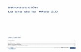 Introducción La era de la Web 2 - qualitaslearning.comqualitaslearning.com/w/c/t/TTTJNOFL/version_imprimible_web20.pdf · DE LA WEB 2.0 A LA WEB 3.0 Y ... la tabla a continuación-