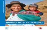 MEMORIA ANUAL DEL PERÚ 2011 - WFP | Programa Mundial de ...es.wfp.org/sites/default/files/es/file/peru_informe_anual_2011.pdf · Esto, para contribuir a reducir las tasas nacionales