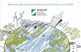 Memoria de Responsabilidad Social Empresarial 2013 · rias fuera de nuestras fronteras (Uruguay, Colombia ... nado que España dispone de una Red Penitenciaria que se ... LA9 Asuntos
