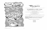 PARRILLA DE GAS - servicio.whirlpool.com.mxservicio.whirlpool.com.mx/manuales/Manual AKT301IX.pdf · PARRILLA DE GAS Manual de Uso,, ... Instalador: Deje este manual con el propietario.