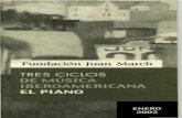 Fundación Juan March · Valsa Choro n° 11 Ernesto Nazareth (1863-1934) Odeón. Tango brasileiro Ignacio Cervantes (1847-1905) Danzas de salón El velorio La encantadora La celosa