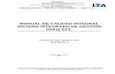 MANUAL DE CALIDAD INTEGRAL SISTEMA INTEGRADO DE GESTIÓN ...ita.edu.co/web/wp-content/uploads/2017/03/Manual_Calidad_integral.pdf · -La descripción del Sistema Integrado de Gestión