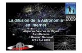 La difusión de la Astronomía en Internet - core.ac.uk ·  + WEBS + Enlaces Periodo 2003-2007. ... • Exponer y reciclar material audiovisual no ... blogs y planetarios.