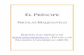 Nicolás Maquiavelo - El príncipe · el prÍncipe nicolas maquiavelo ediciÓn electrÓnica de  / escuela de filosofÍa universidad arcis.