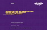 Manual de instrucción basada en datos comprobados · Publicado por separado en español, árabe, chino, francés, inglés y ruso por la ORGANIZACIÓN DE AVIACIÓN CIVIL INTERNACIONAL