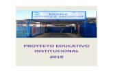 PROYECTO EDUCATIVO INSTITUCIONAL ESCUELA … · INFORMACIÓN INSTITUCIONAL La Escuela República Argentina atiende alrededor de 300 niños y niñas, que se distribuyen en los niveles