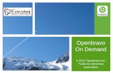 Openbravo On Demand - Inicio - Estratek - …estratek.ec/brochures/OPENBRAVO - On Demand - ESTRATEK.pdf · Servidor virtual seguro y escalable Dotado de una versión adaptada de la