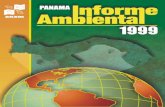 ANAM - INFORME AMBIENTAL PANAMA - 1999 - … · 8 ANAM - INFORME AMBIENTAL PANAMA - 1999 esfuerzos coherentes de acción política, jurídica y tecnoló-gica. Estos acontecimientos