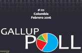 # 111 Colombia Febrero 2016 - apps.caracoltv.comapps.caracoltv.com/f/0386-16000010_GALLUP_POLL_111.pdf · 4 empresa que realizÓ la encuesta: gallup colombia ltda. persona natural
