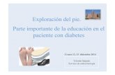 Exploración del pie. Parte importante de la educación … pie diabético-Cruces... · Pie cavo Pie plano . Hoja de registro de exploración del pie 14" Cómo enseñar sobre el cuidado