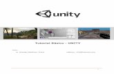 Tutorial Básico - UNITY proyectos/lecturas/Tutorial... · Unity es una herramienta de programación integrada para la creación de video juegos 3D u