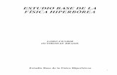 ESTUDIO BASE DE LA FÍSICA HIPERBÓREAlibroesoterico.com/biblioteca/Atlantida y Lemuria e Hiperboreos... · conceptos de la física tradicional, ... Nimrod en la Parte II, Tomo II