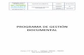 PROGRAMA DE GESTIÓN DOCUMENTAL - Inicio · de la gestión documental en Colombia. Ley 87 de 2003 Por la cual se establecen normas para el ejercicio del control