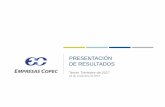 PRESENTACIÓN DE RESULTADOS - Copec Investorinvestor.empresascopec.cl/wp-content/uploads/07a-Presentacion-de... · Los costos unitarios aumentaron 1,7% para ... INICIO DE CONSTRUCCIÓN