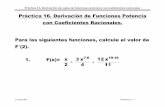 Práctica 16. Derivación de Funciones Potencia con ... filePráctica 16. Derivación de suma de funciones potencia con coeficientes racionales Dr. Jaime M F Trimestre 17 - I