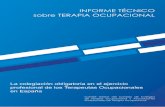 INFORME TÉCNICO sobre TERAPIA OCUPACIONALterapeutas-ocupacionales.es/assets/files/COFTO-CLM/informe tecnico... · La colegiación obligatoria en el ejercicio profesional de los Terapeutas