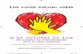 Los niños salvan vidascdn.laerdal.com/downloads/f4462/160415_ERHD_flyer_A5_Spanish... · 16 DE OCTUBRE DE 2016 DÍA EUROPEO DE CONCIENCIACIÓN ANTE EL PARO CARDIACO aumentando la