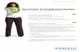 SERVICIOS COMPLEMENTARIOS - Amadeus Global …€¦ · Personaliza la experiencia de viaje y provee de un servicio diferenciado Servicios Complementarios Guía de referencia rápida