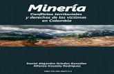 Minería - web.usbmed.edu.coweb.usbmed.edu.co/usbmed/CIDEH/GIDPAD/Libro-Miner... · y derechos de las víctimas en Colombia Daniel Alejandro Grisales González ... Casi un tercio