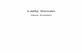 Lady Susan - Dominio Público · Lady Susan Jane Austen 4 4 cunstancia que, me temo, no nos servirá de compensación.