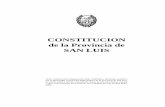 Constitución San Luis - secgral.unsl.edu.arsecgral.unsl.edu.ar/docs/Constitucion San Luis.pdf · P R E A M B U L 0 Nos, los representantes del pueblo de la provincia de San Luis,