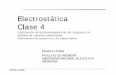 Electrostática Clase 4 - catedra.ing.unlp.edu.ar · Electrostática Clase 4 Distribución de los potenciales y de las cargas en un sistema de cuerpos conductores C iif t d t il d